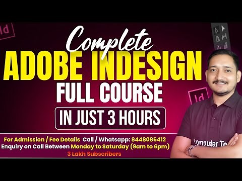 Complete Adobe InDesign Full Course in Just 3 Hours | Adobe InDesign Tutorial for Beginners | CTA