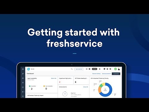 Getting started with Freshservice
