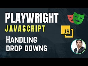 Playwright with Javascript | How to handle DropDown | Part 11