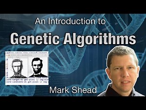 Genetic Algorithms - An Introduction - AgileLnL - Mark Shead