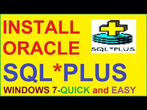 Oracle SQL Tutorial | How to Install Oracle 10g database (SQL* PLUS) in windows 7-Step by Step