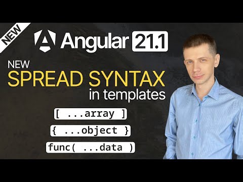 New in Angular 21.1: Spread Syntax in Templates