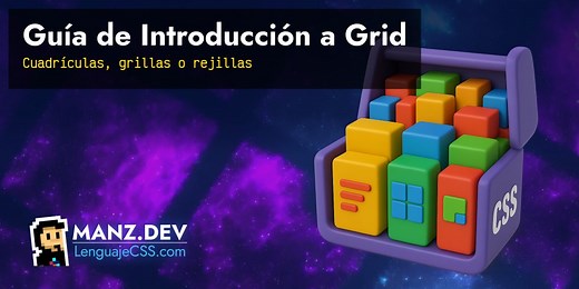 Guía de Introducción a Grid - CSS en español