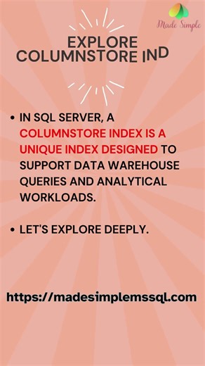 ColumnStore Index #data #database #sqldatabase | Made Simple MSSQL