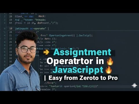 JavaScript Assignment Operator 🔥 From Basics"