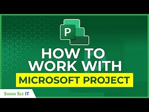 How to Work with Microsoft Project - Getting Started Beginner Guide