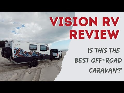 VISION RV REVIEW / Is This the Best Caravan Ever?