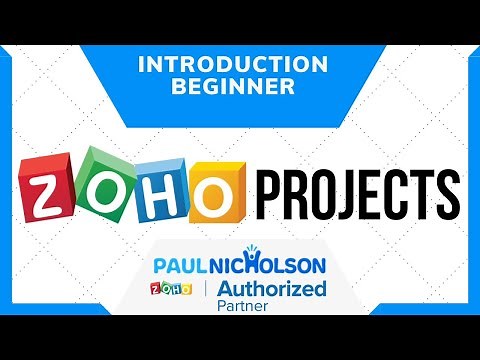 Zoho Projects Beginner Introduction