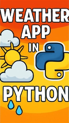Build Your Own Weather App in Python 🌦️ | Step-by-Step Guide