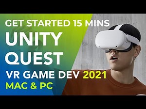 Unity VR Development Oculus Quest 2021, Getting Started in 15 Mins