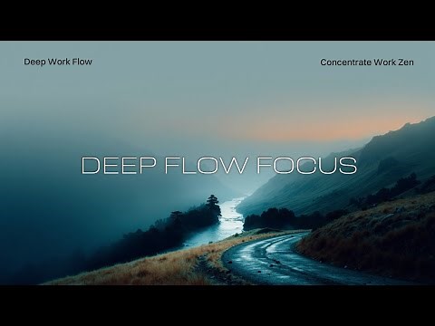 Flow State Music for Deep Focus & Productivity | Peaceful Work Beats ~ Alpha Waves