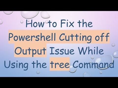 How to Fix the Powershell Cutting off Output Issue While Using the tree Command
