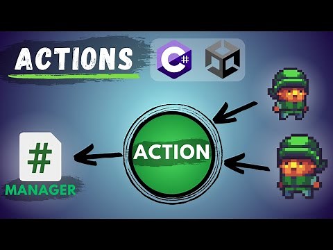 How To Use ACTIONS In Unity, C#