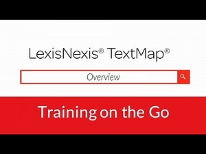LexisNexis TextMap Overview