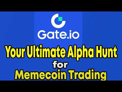 Gate.com - Your Ultimate Alpha for Memecoin Trading