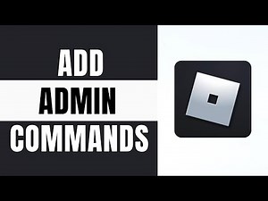 How To Add Admin Commands In Your Roblox Game (full Guide)