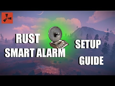 RUST Smart Alarm Setup Guide :: Rust+ Smart Alarm Tutorial :: June 2021