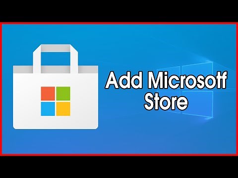 How to Install/Re-Install Microsoft Store in Windows 10 (LTSC Version) ✔✔✔