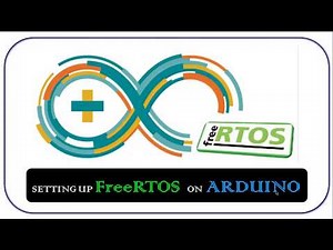 Setting up FreeRTOS on Arduino