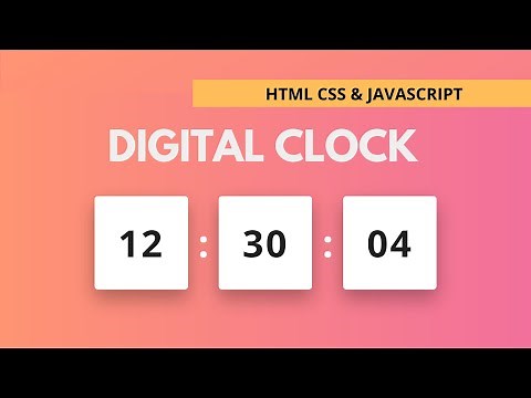 Create a Digital Clock using JavaScript | HTML CSS & JS Tutorial