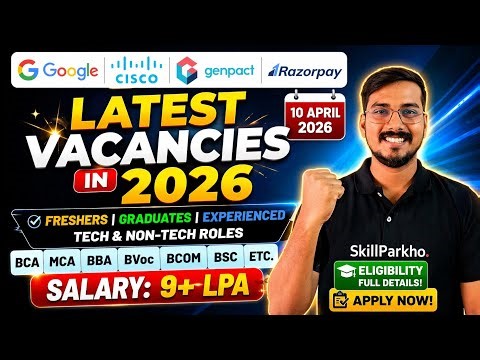 Google, Cisco, S&P Global, Genpact, Razorpay | Latest Jobs 2026 | Freshers & Experienced Jobs | Appl
