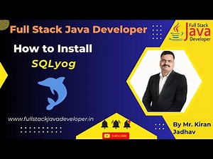 How to Install SQLyog | Create Database | Learn with Mr. Kiran Jadhav