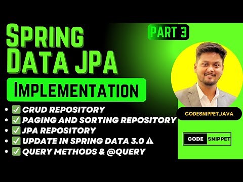 Spring Data JPA Implementation: Full Guide with CrudRepository, Paging, Sorting & Query Methods
