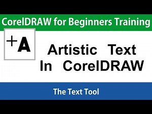 CorelDRAW for Beginners the Text Tool Tutorial