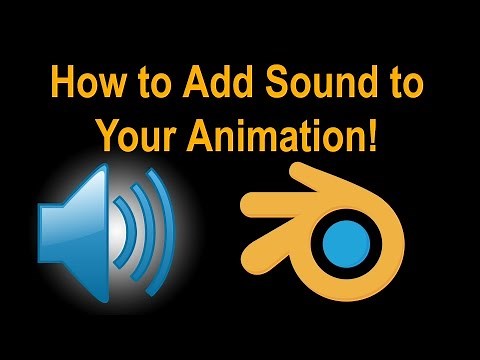 Blender Tutorial - How to Add Sound to Your Animation