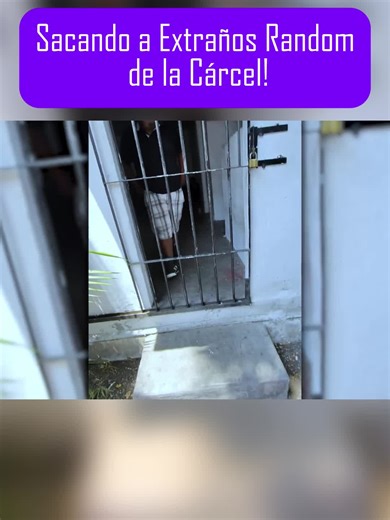 Sacando Extraños de la Cárcel: Una Broma Inesperada