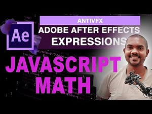 JavaScript Math for Adobe After Effects Expressions - After Effects Expression Tutorial