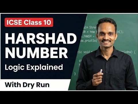 Niven (Harshad) Number Logic Explained | ICSE Class 10 Important Program