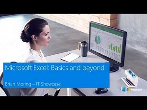 Microsoft Excel: Basics and beyond