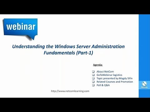 Understanding the Windows Server Administration Fundamentals (Part-1)