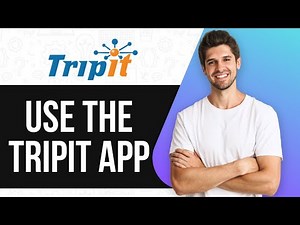 How To Use The Tripit App To Organize Your Travels Like A Pro