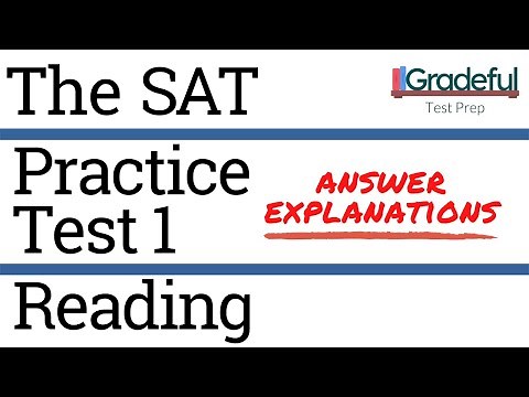 SAT Practice Test 1 Reading (Section 1) Answer Explanations/Walkthrough – SAT Prep