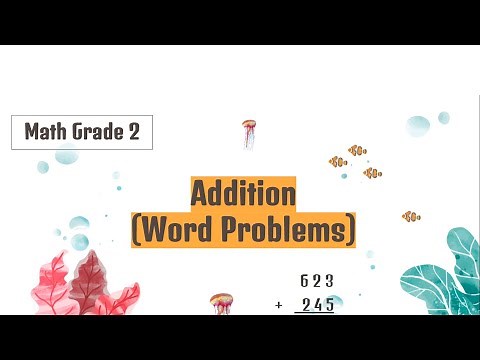 Addition (Word Problems) | Grade 2