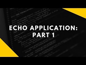 Java Echo Application: Part 1