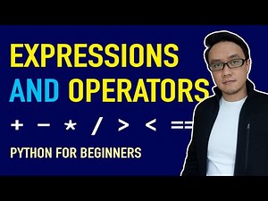 Expressions and Operators in Python | Programming for Beginners