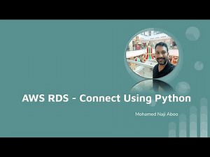 AWS RDS 2 - Connect to AWS RDS PostgreSQL using Python