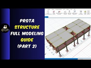 1.2 Complete Structural Modeling On ProtaStructure For Beginners