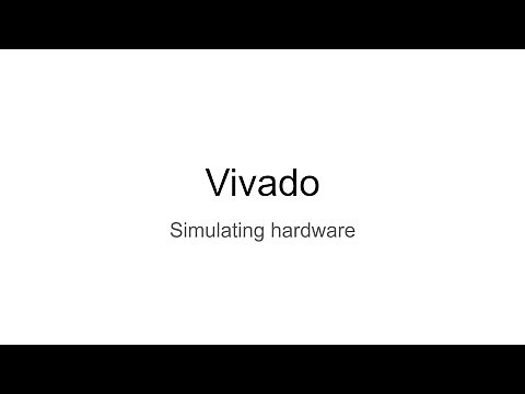 Xilinx Vivado - Simulation