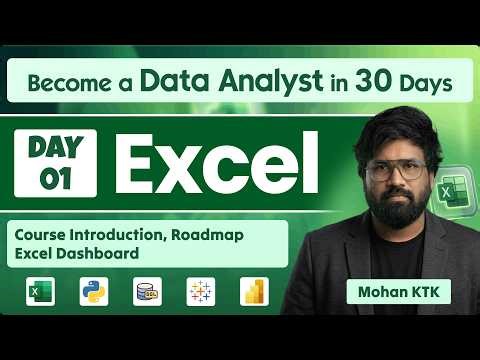 Day 1: Excel for Data Analyst | Become a Data Analyst in 30 Days by Mohan Sir