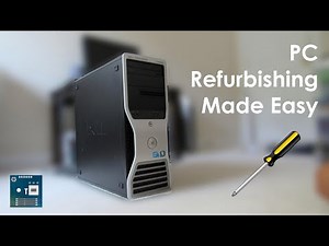 How to Refurbish a Computer