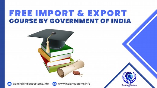 Free Import Export Course By Government Of India » 2025