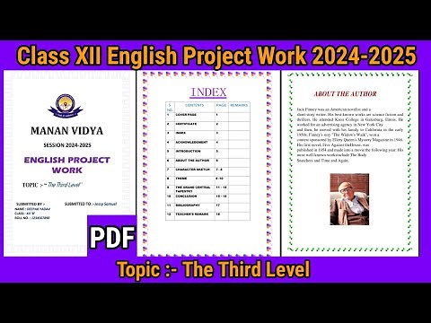 Class XII English Project File | The Third Level | CBSE 24-25 English Project File With PDF |