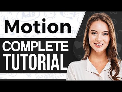 Motion Tutorial For Beginners 2026: How To Use Motion