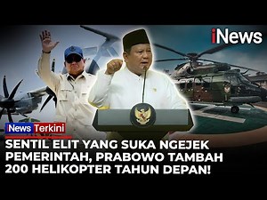 Panas! Presiden Prabowo Singgung Elit yang Suka Nyinyir soal Pengadaan Alutsista | iNews Terkini