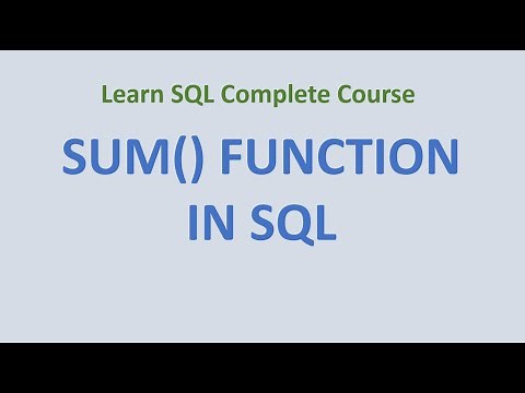 44. SUM () Function in SQL