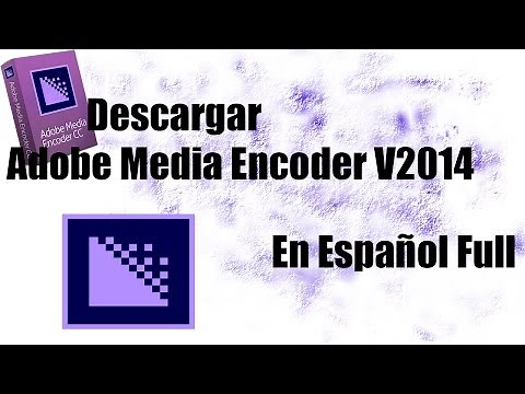 COMO DESCARGAR E INSTALAR ADOBE MEDIA ENCODER V2014 DE 2019